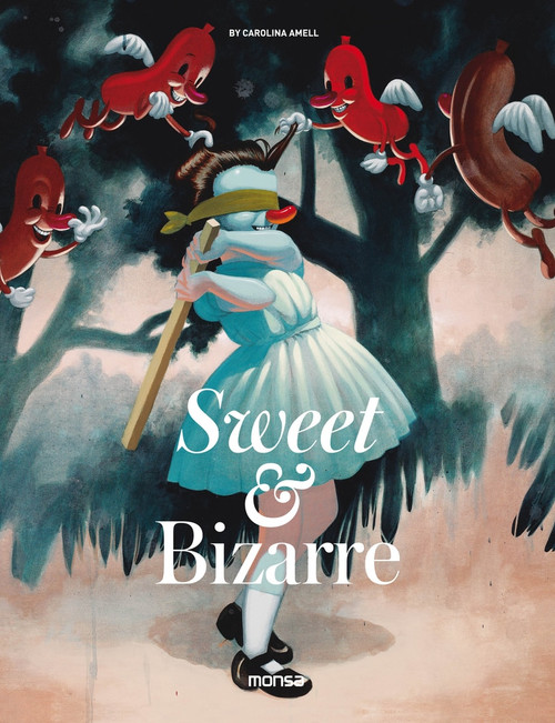 Sweet & Bizarre by Carolina Amell, 9788416500536