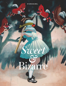 Sweet & Bizarre by Carolina Amell, 9788416500536