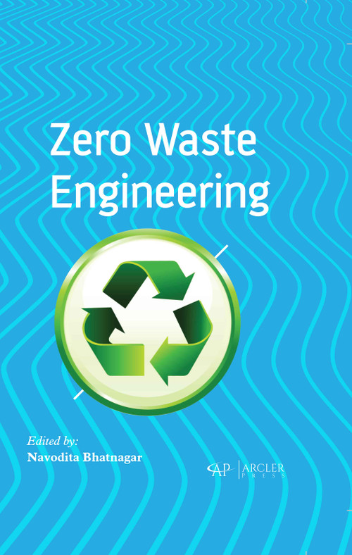 Zero Waste Engineering by Navodita Bhatnagar, 9781774072783