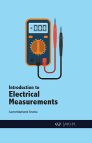 Introduction to Electrical Measurements by SachchidaNand Shukla, 9781774073230