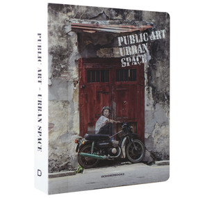 Public Art (Urban Space) by DesignerBooks, 9789881223234
