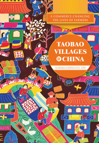 E-Commerce Changing The Lives of Farmers: Taobao Villages of China by Lili Cui, 9781487800574