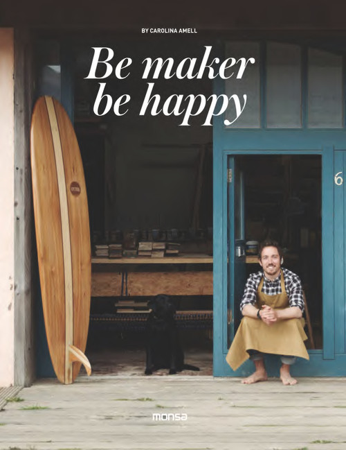 Be Makers, Be Happy by Carolina Amell, 9788416500505