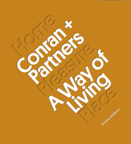 Conran + Partners (A Way of Living) by Dominic Bradbury, 9781848223431