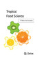 Tropical Food Science by Cristina García Jaime, 9781774072592