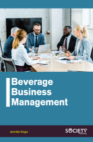 Beverage Business Management by Jennifer Raga, 9781774073100