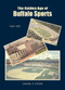 Golden Age of Buffalo Sports by Dan Starr, 9780978847678
