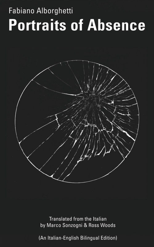 Portraits of Absence by Fabiano Alborghetti, Marco Sonzogni, Ross Woods, 9781771832007