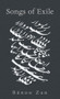 Songs of Exile by Bänoo Zan, 9781771830874