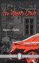 In Your Crib by Austin Clarke, 9781771830201