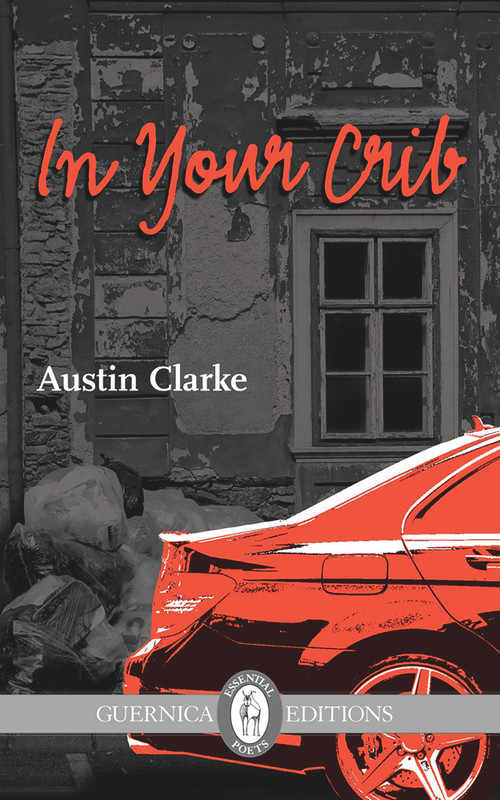 In Your Crib by Austin Clarke, 9781771830201