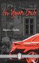 In Your Crib by Austin Clarke, 9781771830201