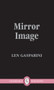 Mirror Image - 9781550718225 by Len Gasparini, 9781550718225