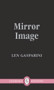 Mirror Image - 9781550718225 by Len Gasparini, 9781550718225