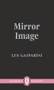 Mirror Image - 9781550718225 by Len Gasparini, 9781550718225