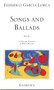 Songs And Ballads by Federico Garcia Lorca, 9780920717653