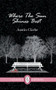 Where The Sun Shines Best by Austin Clarke, 9781550716931