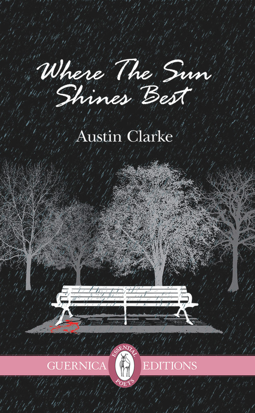 Where The Sun Shines Best by Austin Clarke, 9781550716931