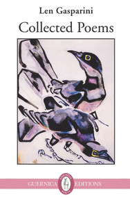 Collected Poems by Len Gasparini, 9781771830416