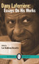 Dany Laferrire (Essays On His Works) by Lee Skallerup Bissette, 9781550717419