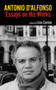 Antonio D'Alfonso (Essays On His Works) by Licia Canton, 9781771833615