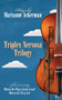 Triplex Nervosa Trilogy by Marianne Ackerman, 9781771835114