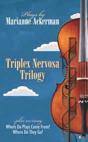 Triplex Nervosa Trilogy by Marianne Ackerman, 9781771835114