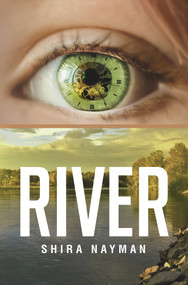 River - 9781771834575 by Shira Nayman, 9781771834575