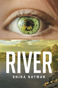 River - 9781771834575 by Shira Nayman, 9781771834575