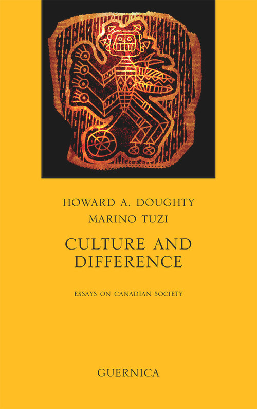 Culture and Difference by Howard A. Doughty, Marino Tuzi, 9781550712872