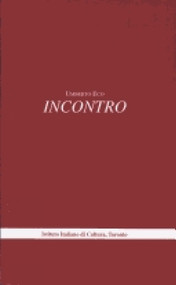 Incontro: University And Mass Media by Umberto Eco, 9781550710632