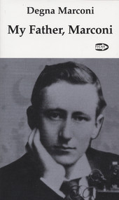 My Father, Marconi by Degna Marconi, 9781550711516