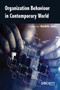 Organization behaviour in contemporary world by Surbhi Jain, 9781774071748