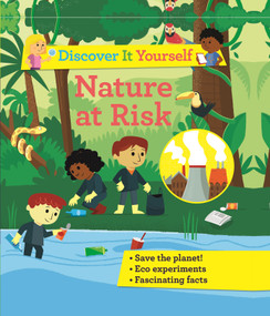 Discover It Yourself: Nature At Risk by Sally Morgan, 9780753475782
