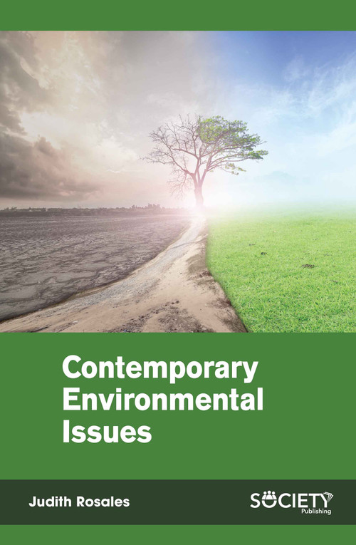 Contemporary Environmental Issues by Judith Rosales, 9781774073070