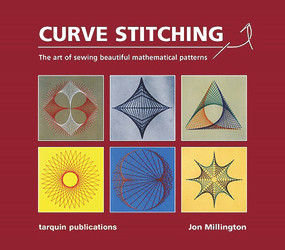 Curve Stitching (Art of Sewing Beautiful Mathematics) by Jon Millington, 9780906212653