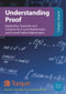 Understanding Proof (Explanation, Examples and Solutions) by Tom Bennison, Ed Hall, 9781911093787