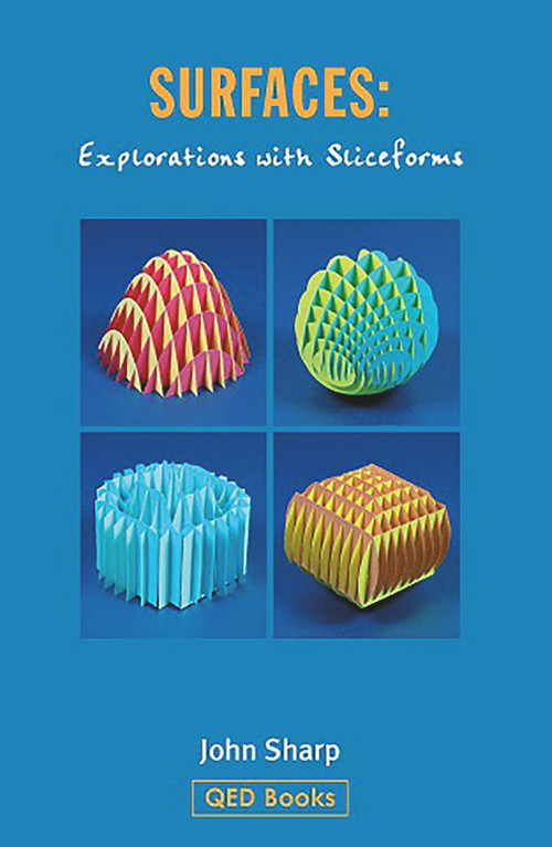 Surfaces (Explorations with Sliceforms) by John Sharp, 9781858532011