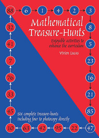 Mathematical Treasure Hunts (Blackline masters for mathematical treasure hunts ages 10-14) by Vivian Lucas, 9781899618446