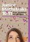 Junior Mathstraks 10-11 (Blackline masters for ages 10-11) by Lesley Higgin, 9781907550799