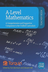 A-Level Teacher Book Year 1 (A Comprehensive and Supportive Companion to the Unified Curriculum) by Tom Bennison, Ed Hall, 9781911093343