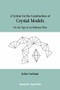 Crystal Models On the Type of an Ordinary Plait by John Gorham, 9781899618682