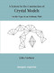 Crystal Models On the Type of an Ordinary Plait by John Gorham, 9781899618682