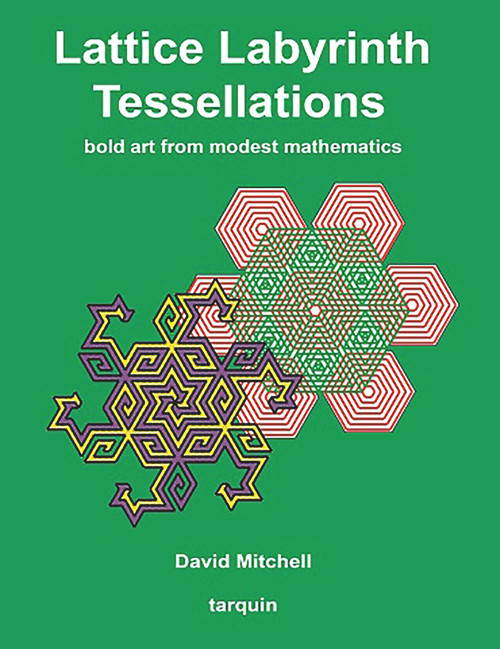 Lattice Labyrinth Tessellations by David Mitchell, 9781907550850