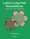 Lattice Labyrinth Tessellations by David Mitchell, 9781907550850