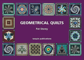 Geometrical Quilts (14 mathematical quilts to make) by Pat Storey, 9781899618835