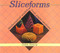 Sliceforms (Mathematical Models from Paper Sections) by John Sharp, 9781899618064