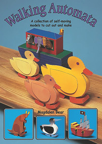 Walking Automata (A Collection of Self-moving Models to Cut Out and Make) by Magdalen Bear, 9781899618507