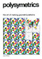 Polysymetrics (The Art of Making Geometric Patterns) by June Oliver, 9780906212097