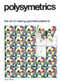 Polysymetrics (The Art of Making Geometric Patterns) by June Oliver, 9780906212097